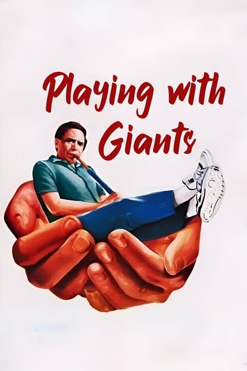 Playing with Giants movie poster