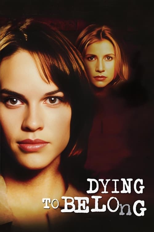 Dying to Belong movie poster