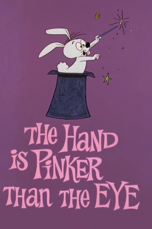 The Hand Is Pinker Than the Eye movie poster