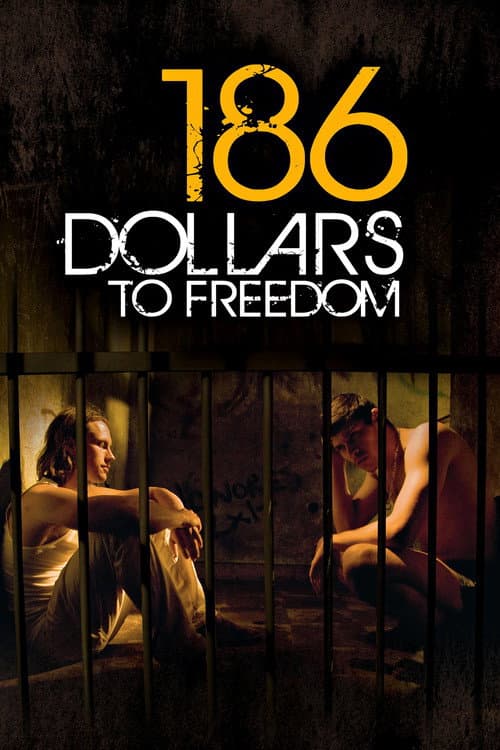 186 Dollars to Freedom movie poster