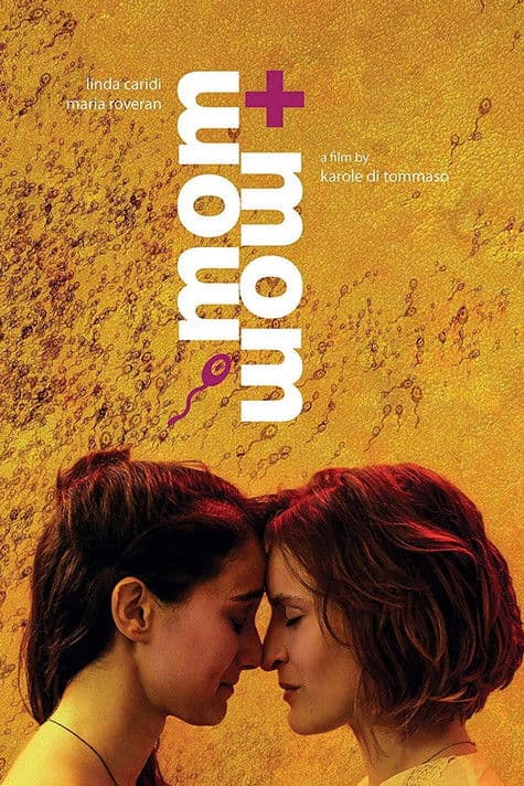 Mom + Mom movie poster