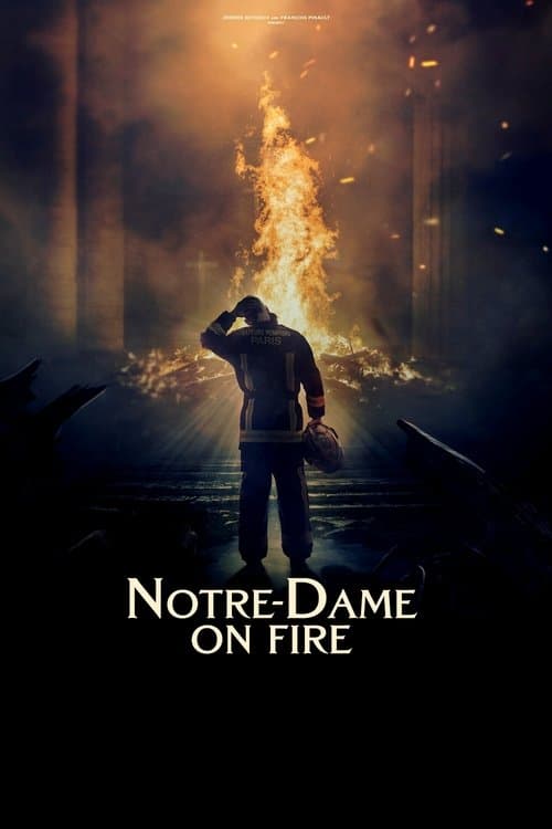 Notre-Dame on Fire movie poster