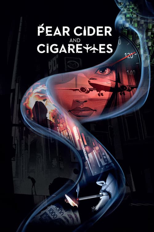 Pear Cider and Cigarettes movie poster