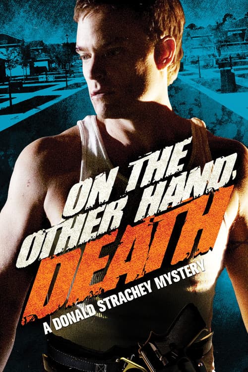 On the Other Hand, Death: A Donald Strachey Mystery movie poster