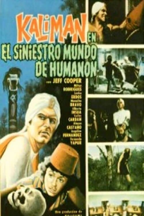 Kalimán in the Sinister World of Humanón movie poster