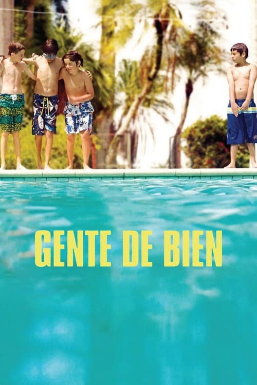 Gente de bien movie poster