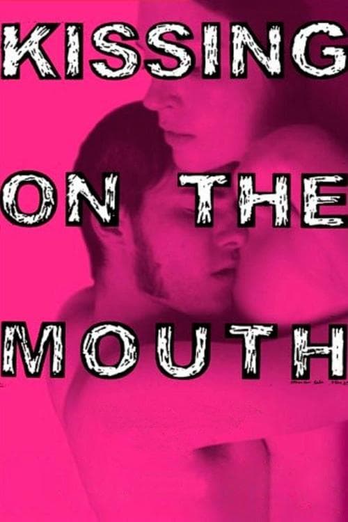 Kissing on the Mouth movie poster