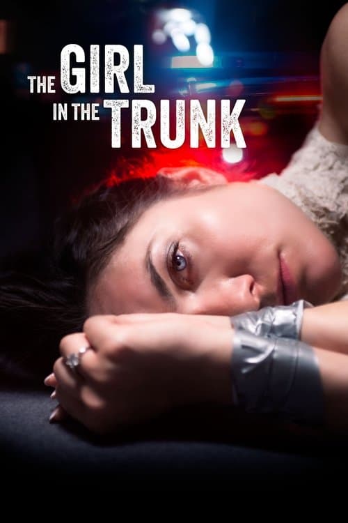 The Girl in the Trunk movie poster