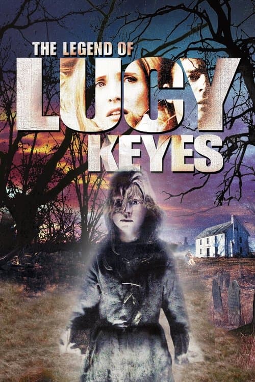 The Legend of Lucy Keyes movie poster