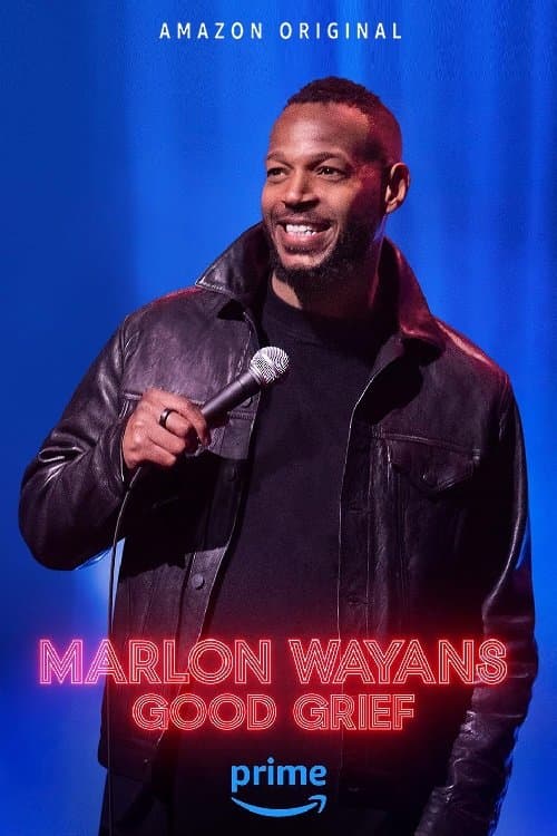 Marlon Wayans: Good Grief movie poster