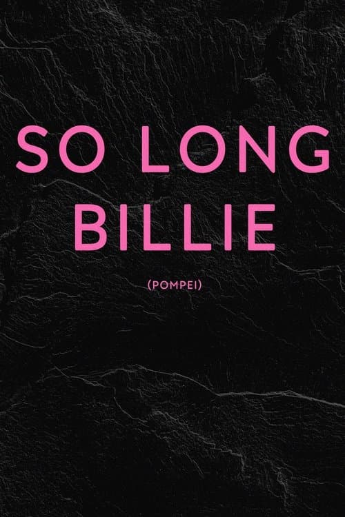 So Long Billie movie poster