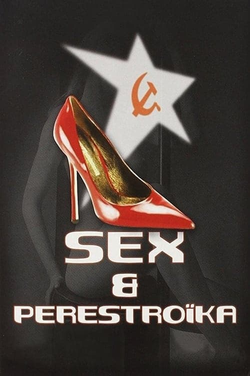 Sex & Perestroika movie poster