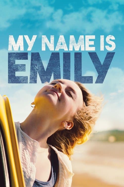My Name Is Emily movie poster