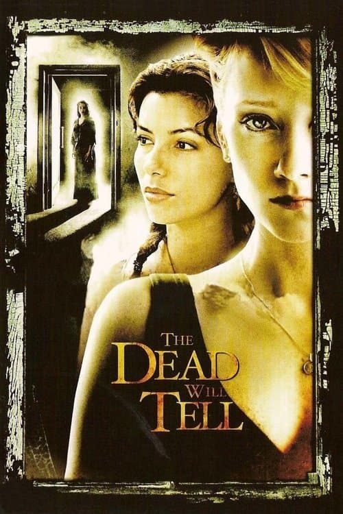 The Dead Will Tell movie poster