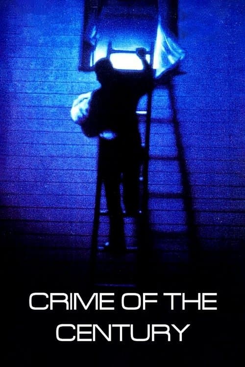 Crime of the Century movie poster