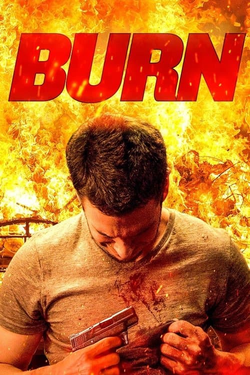 Burn movie poster