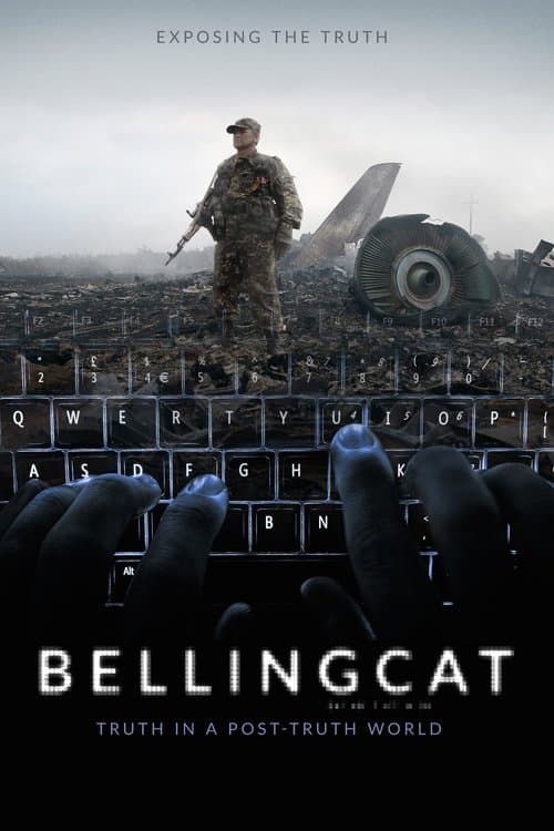 Bellingcat: Truth in a Post-Truth World movie poster