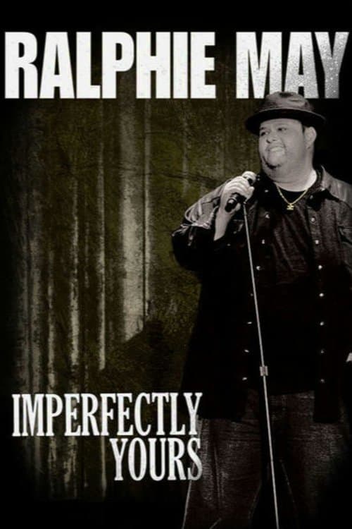 Ralphie May: Imperfectly Yours movie poster