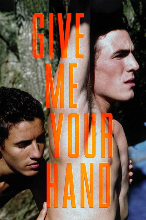 Give Me Your Hand movie poster
