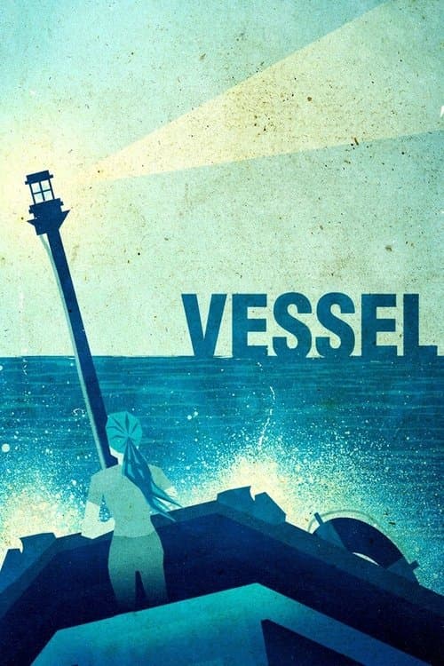 Vessel movie poster