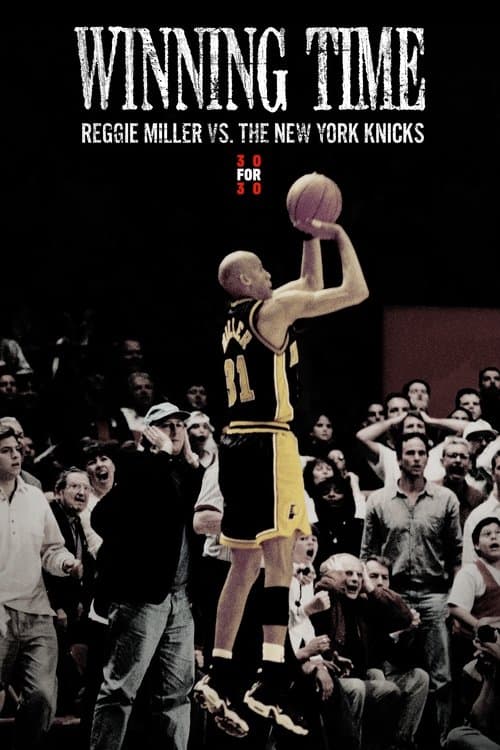 Winning Time: Reggie Miller vs. The New York Knicks movie poster