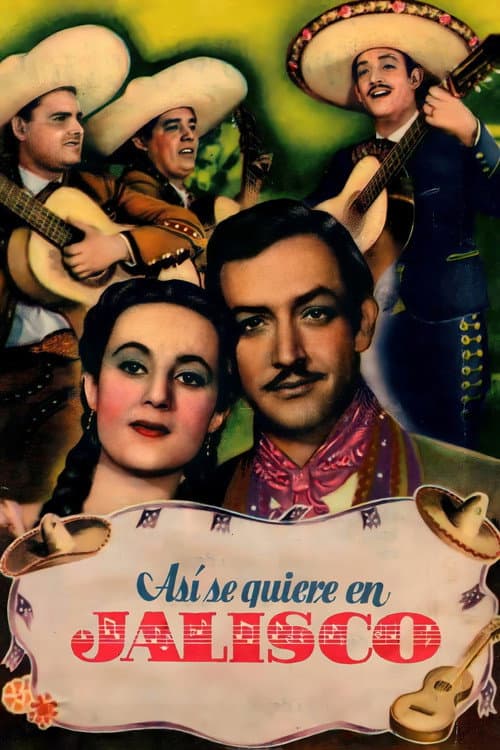Así se quiere en Jalisco movie poster