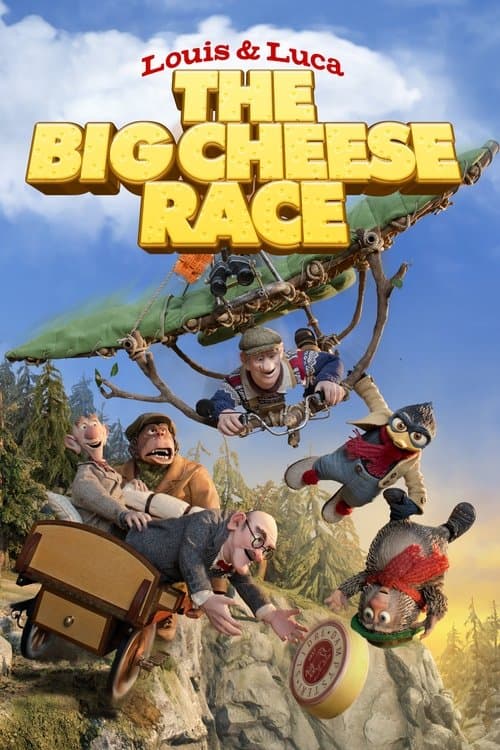 Louis & Luca: The Big Cheese Race movie poster