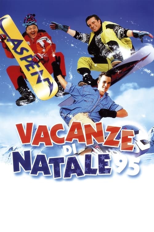 Christmas Vacation '95 movie poster
