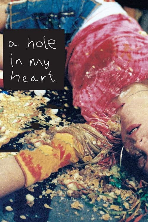 A Hole in My Heart movie poster