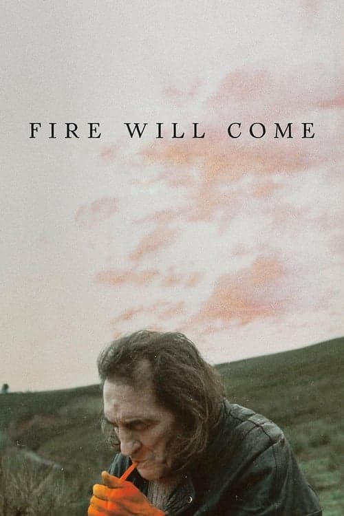Fire Will Come movie poster