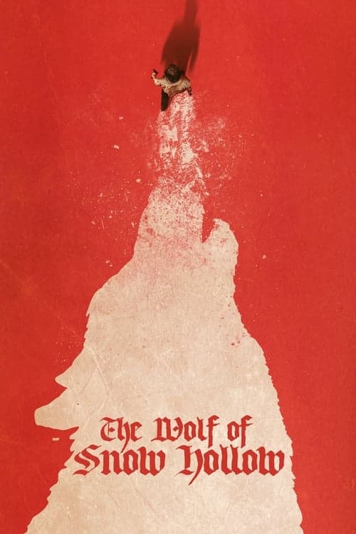 The Wolf of Snow Hollow movie poster