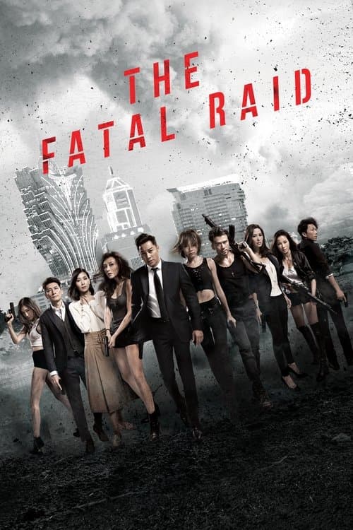 The Fatal Raid movie poster