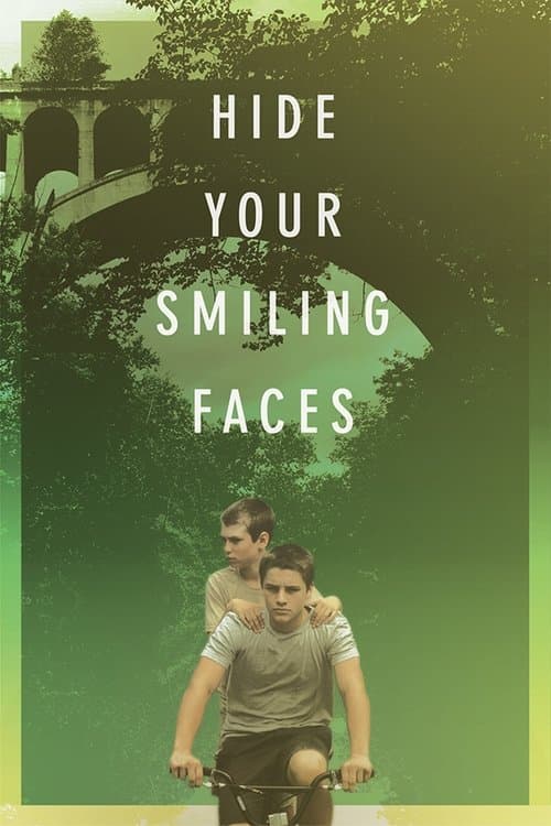 Hide Your Smiling Faces movie poster