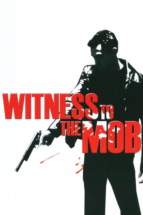Witness to the Mob movie poster