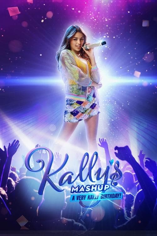 Kally’s Mashup: A Very Kally's Birthday movie poster
