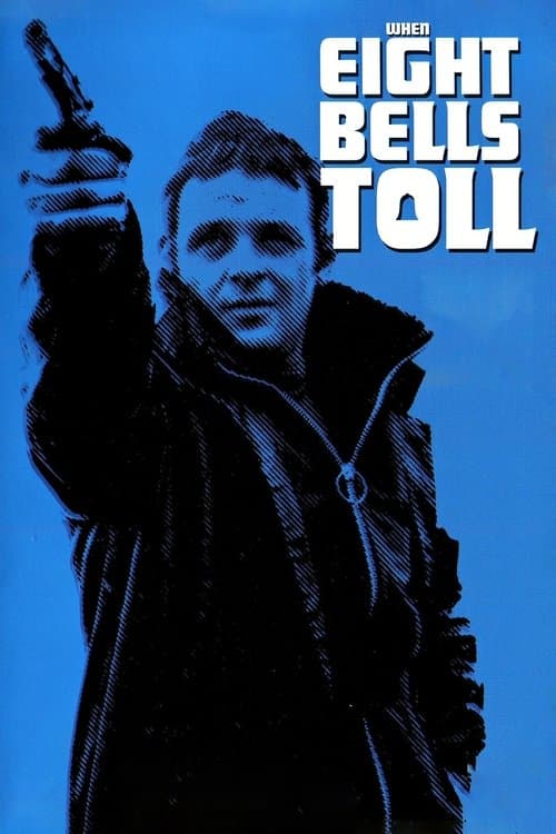 When Eight Bells Toll movie poster