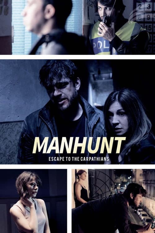 Manhunt: Escape to the Carpathians movie poster