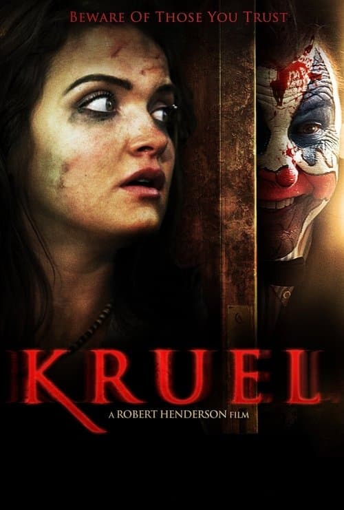 Kruel movie poster