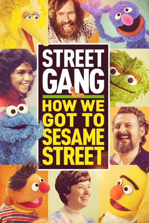 Street Gang: How We Got to Sesame Street movie poster