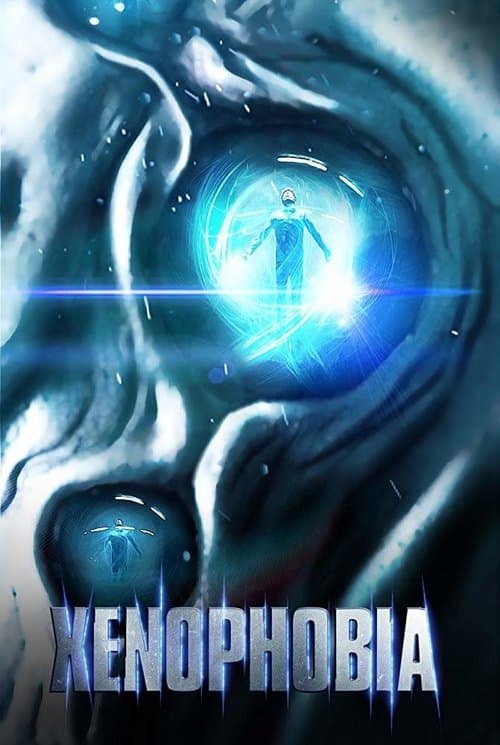 Xenophobia movie poster