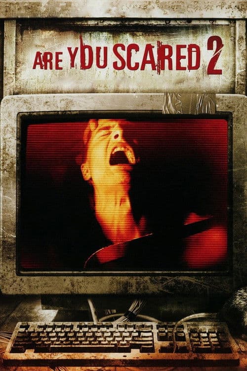 Are You Scared 2 movie poster