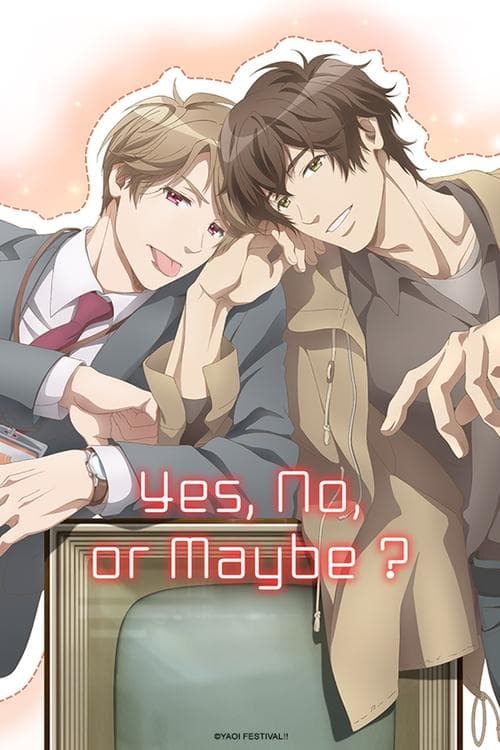 Yes, No, or Maybe? movie poster