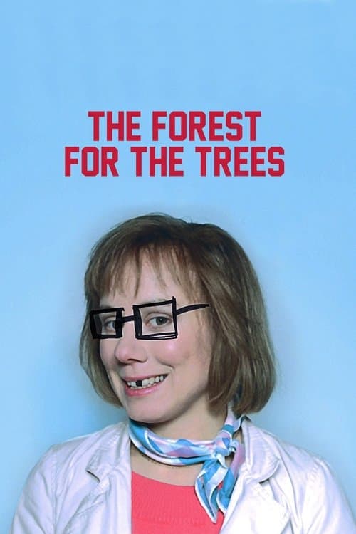 The Forest for the Trees movie poster
