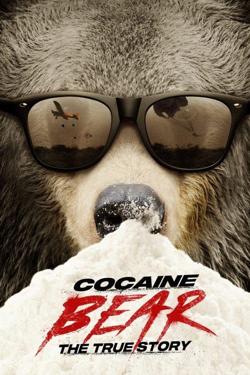 Cocaine Bear: The True Story movie poster