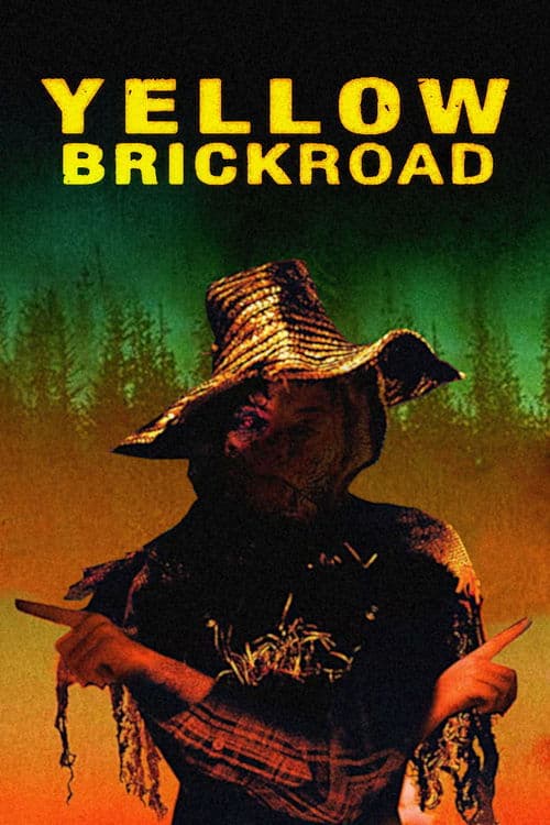 YellowBrickRoad movie poster