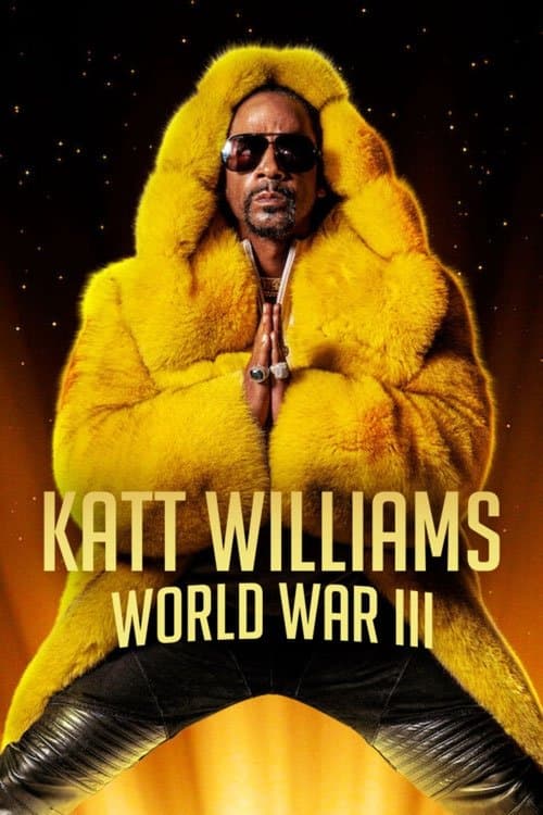 Katt Williams: World War III movie poster