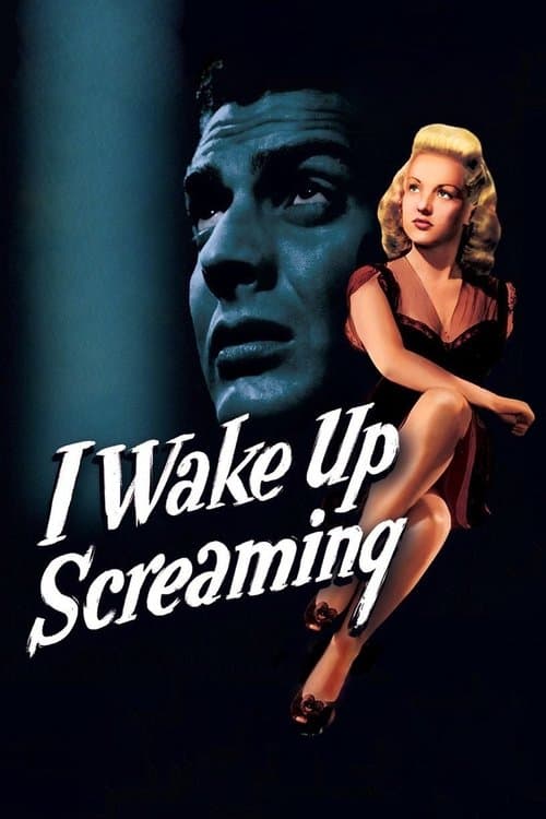 I Wake Up Screaming movie poster