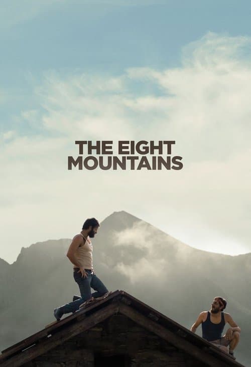 The Eight Mountains movie poster