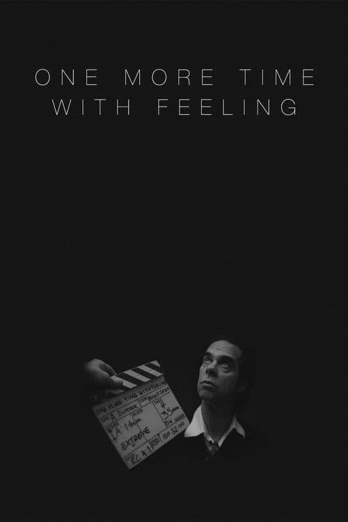 Nick Cave & The Bad Seeds: One More Time with Feeling movie poster