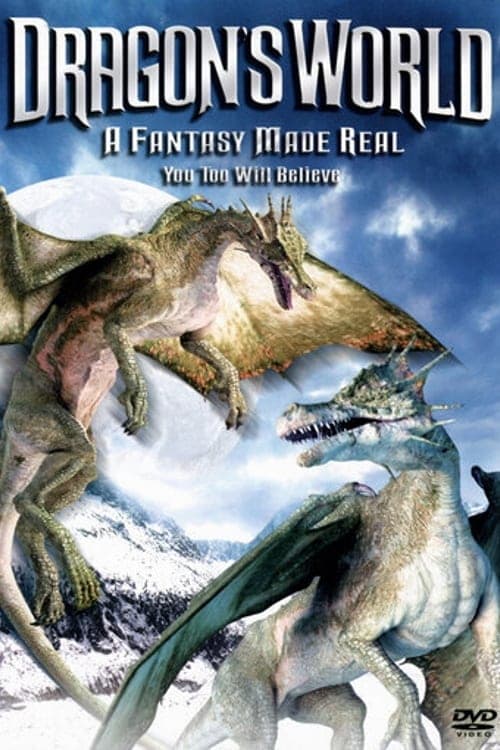 Dragon's World: A Fantasy Made Real movie poster